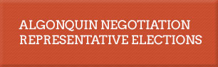 Algonquin Negotiation Representative Elections